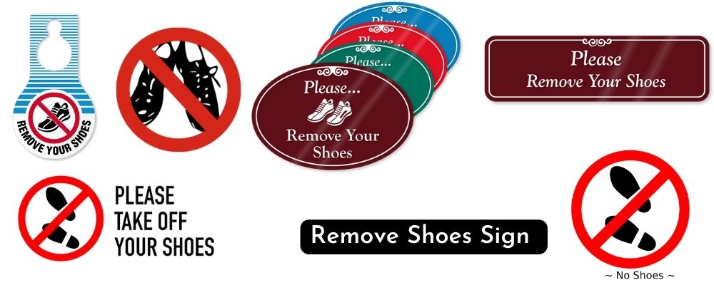 remove shoes sign printing